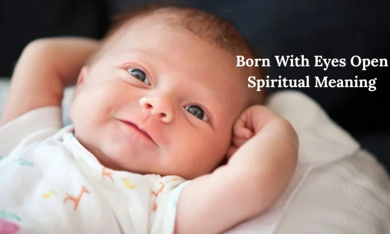 born-with-eyes-open-spiritual-meaning